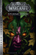World of WarCraft (07): Sturmgrimm (Blizzard Legends)