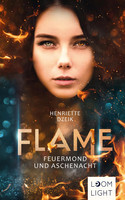 Flame - 1. Feuermond und Aschenacht