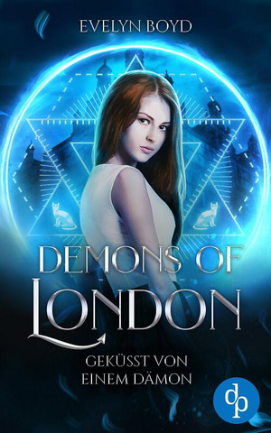Geküsst von einem Dämon (Demons of London 2)
