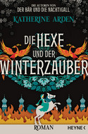 Die Hexe und der Winterzauber (Winternacht-Trilogie 3)