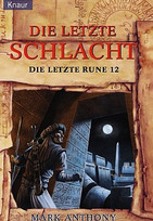 Die letzte Schlacht