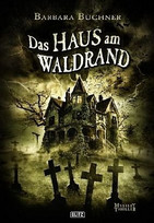 Das Haus am Waldrand