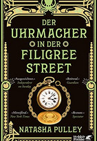 Der Uhrmacher in der Filigree Street