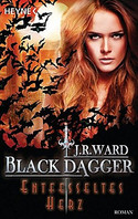 Black Dagger 26: Entfesseltes Herz