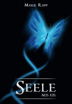Seele aus Eis (Seelen-Saga 1)