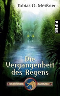 Die Vergangenheit des Regens
