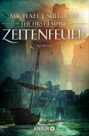 Zeitenfeuer: The First Empire (Zeit der Legenden 2)