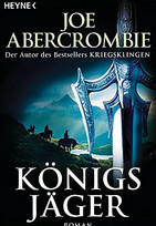 Königsjäger (Die Königs-Romane 2)