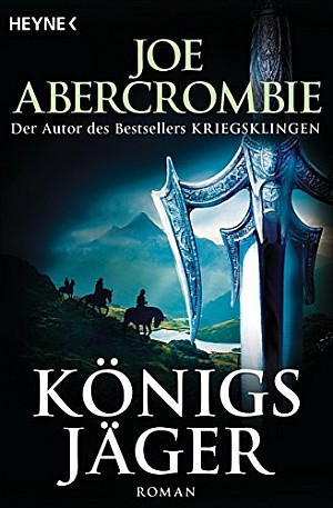 Königsjäger (Die Königs-Romane 2)