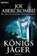 Königsjäger (Die Königs-Romane 2)
