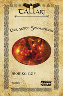 Die Tallari-Saga - Band 1: Der siebte Sonnenstein