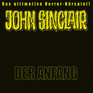 John Sinclair - Sonderedition 1: Der Anfang