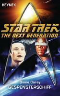 Star Trek - The Next Generation 06: Gespensterschiff