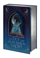 Der Hof der silbernen Nacht (Schattenlicht-Saga 1)