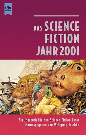 Das Science Fiction Jahr 2001