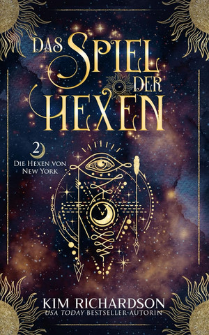 Das Spiel der Hexen (Die Hexen von New York 2)