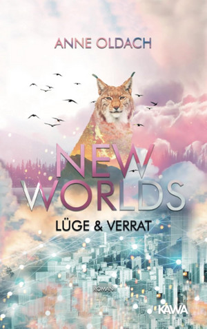 New Worlds - Lüge & Verrat