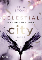 Celestial City - Akademie der Engel: Jahr 2