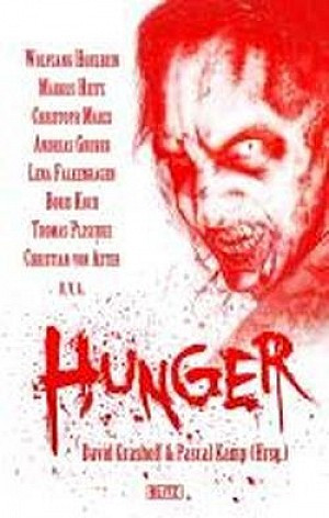 Hunger - Die Zombie-Horror-Anthologie