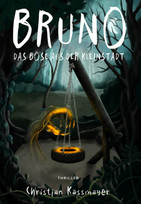 Bruno: Das Böse aus der Kleinstadt
