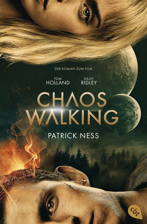 Chaos Walking (1) - Der Roman zum Film