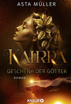 Kairra - Geschenk der Götter