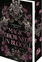 Magic Drowned in Blood (Blood and Magic 1)