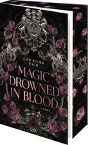 Magic Drowned in Blood (Blood and Magic 1)
