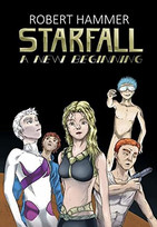 Starfall: A New Beginning (Starpunk 1)