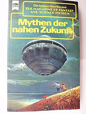 Mythen der nahen Zukunft