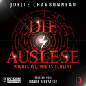 Die Auslese (3) - Nichts ist, wie es scheint (Hörbuch)