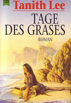 Tage des Grases