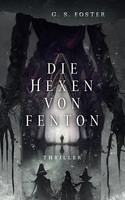 Die Hexen von Fenton (Die Fenton-Chroniken 1)