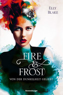 Fire & Frost (3): Von der Dunkelheit geliebt
