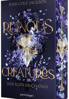 Ruinous Creatures - Der Kuss des Phönix