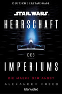 Star Wars: Herrschaft des Imperiums - Die Maske der Angst