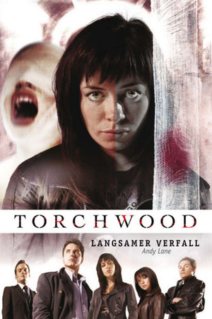 Torchwood 3: Langsamer Verfall