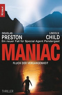 Maniac - Fluch der Vergangenheit (Special Agent Pendergast 7)