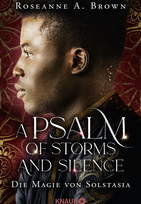 A Psalm of Storms and Silence - Die Magie von Solstasia (Das Reich von Sonande 2)