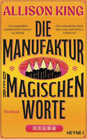 Die Manufaktur der magischen Worte