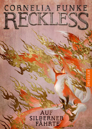 Reckless (4) - Auf silberner Fährte