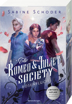 The Romeo & Juliet Society - 1. Rosenfluch