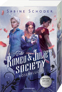 The Romeo & Juliet Society - 1. Rosenfluch
