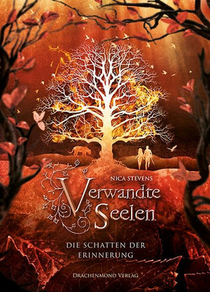 Verwandte Seelen (3): Die Schatten der Erinnerung