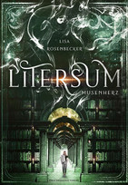 Litersum (3): Musenherz