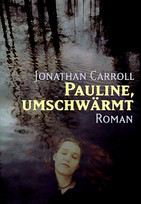 Pauline, umschwärmt