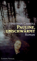 Pauline, umschwärmt