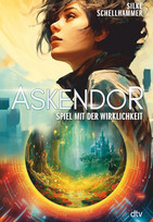 Askendor - Spiel mit der Wirklichkeit