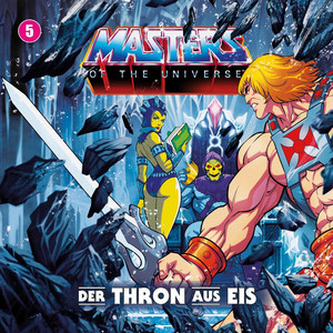 Masters Of The Universe - Folge 5: Der Thron aus Eis