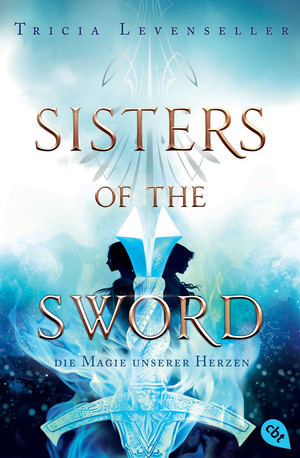 Sisters of the Sword (2) - Die Magie unserer Herzen